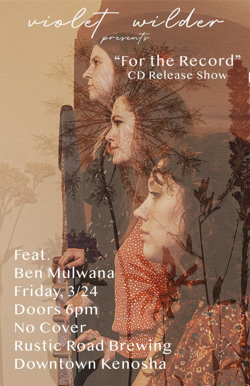 Violet Wilder "For the Record" CD Release Show Go Downtown Kenosha
